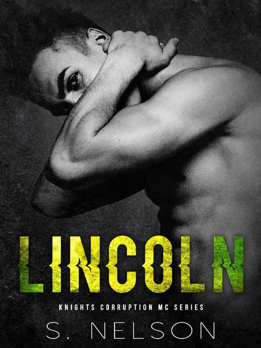 Title details for Lincoln by S. Nelson - Available